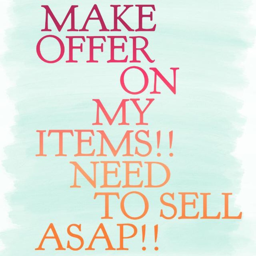 Make me an offer!!!